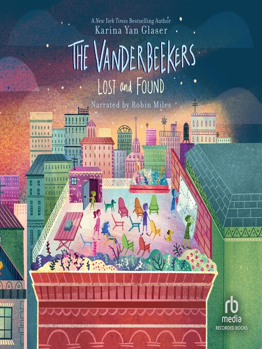 Title details for The Vanderbeekers Lost and Found by Karina Yan Glaser - Available